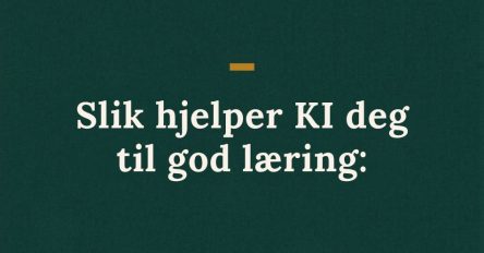 Slik hjelper KI deg til god læring_forside